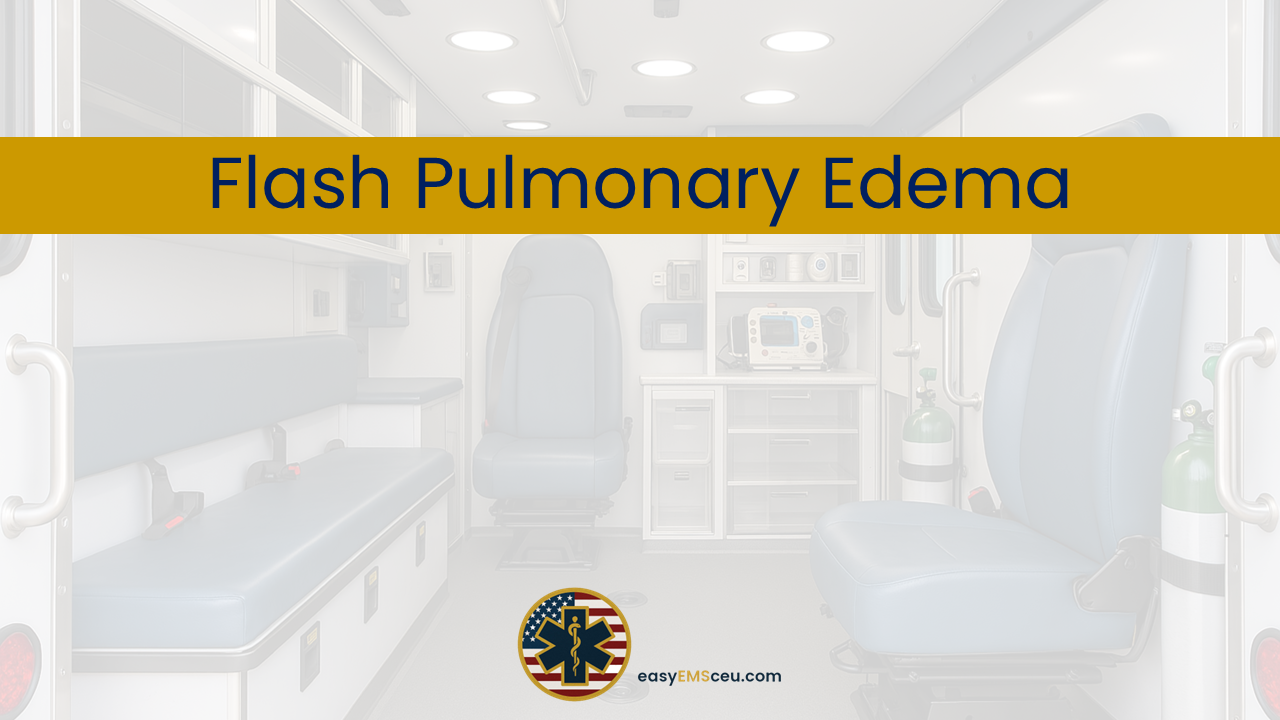 Flash Pulmonary Edema