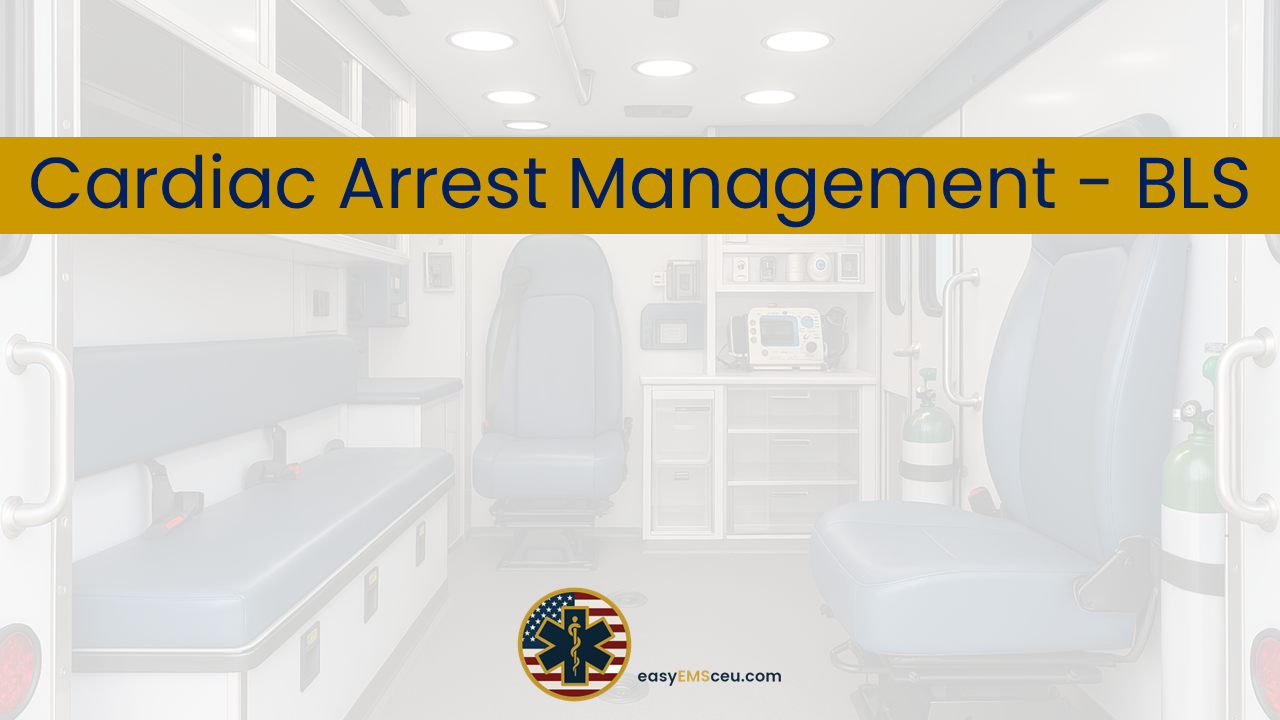 Cardiac Arrest Managment – BLS